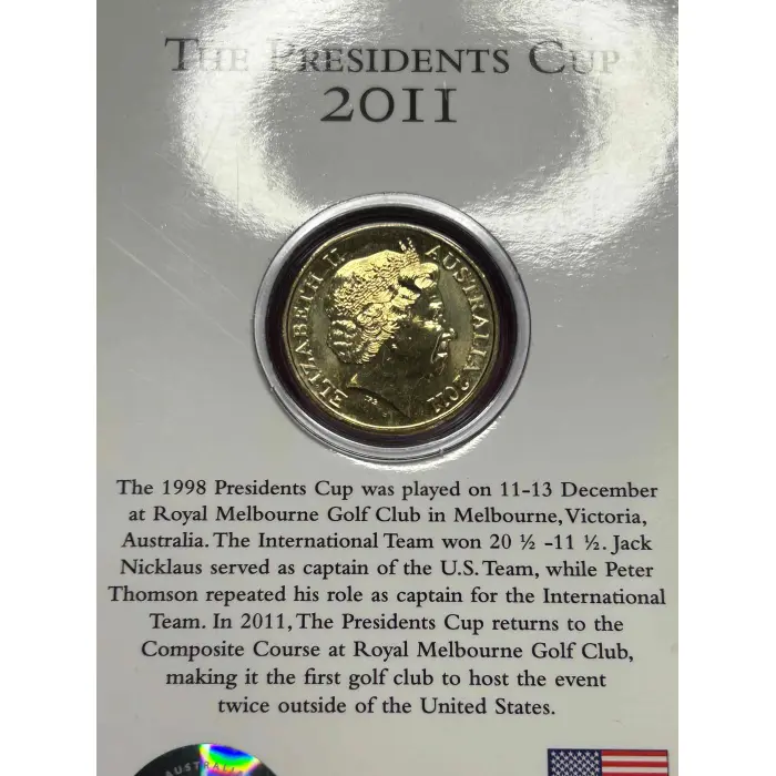 2011 The Presidents Cup $1 Unc in Card