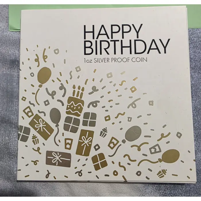 2024 Happy Birthday 1oz Silver  .999 Proof Dollar Coin