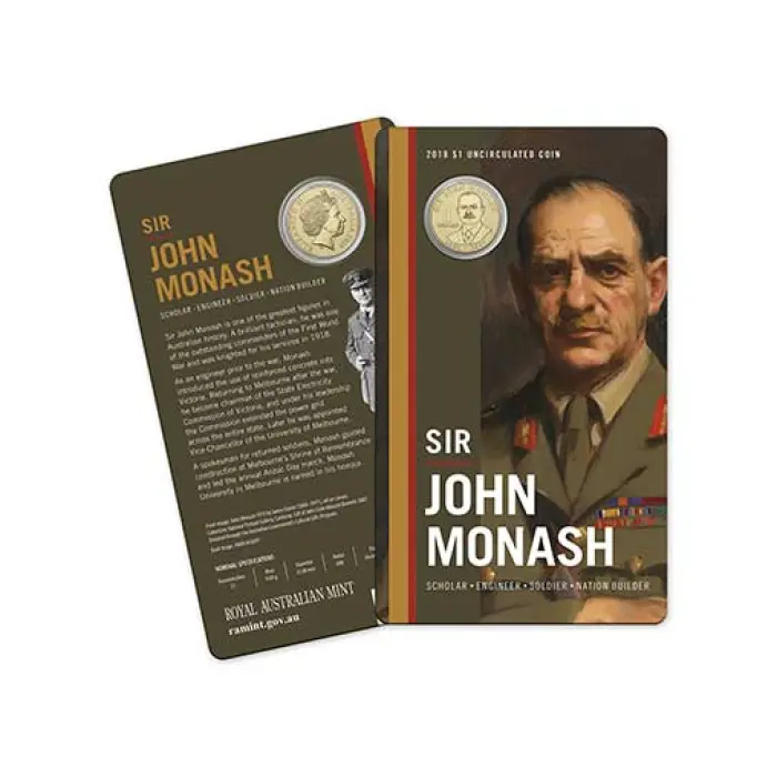 2018 SIR JOHN MONASH - SCHOLAR - ENGINEER - SOLDIER - NATION BUILDER UNC $1 COIN