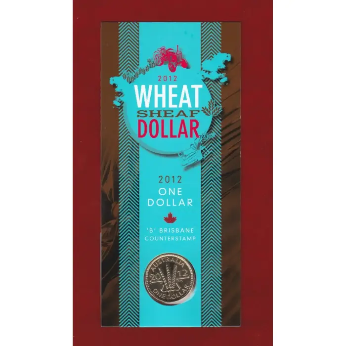 2012 Wheat Sheaf Dollar $1 Unc Coin 'B' Brisbane Counterstamp
