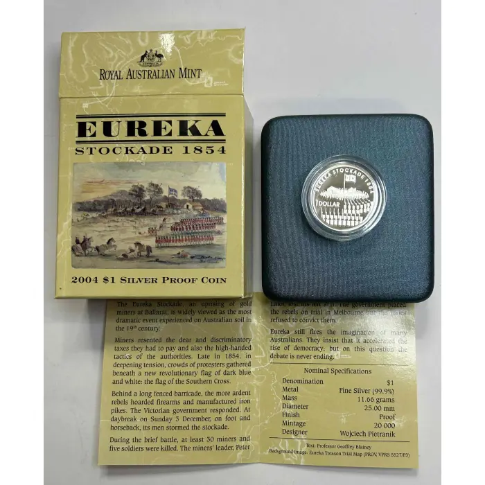 2004 RAM $1 Silver Proof 150th Anniversary of Eureka Stockade