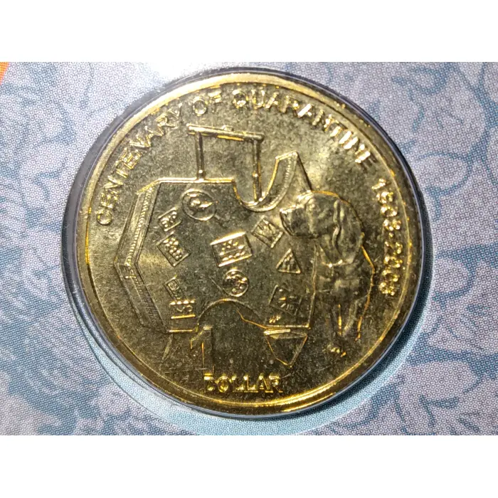 2008 $1 "100 Years of Quarantine" PNC 