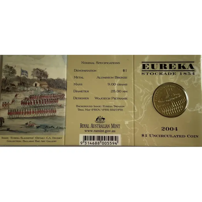 2004 $1 UNC EUREKA STOCKADE COIN - MINTMARK ‘E’